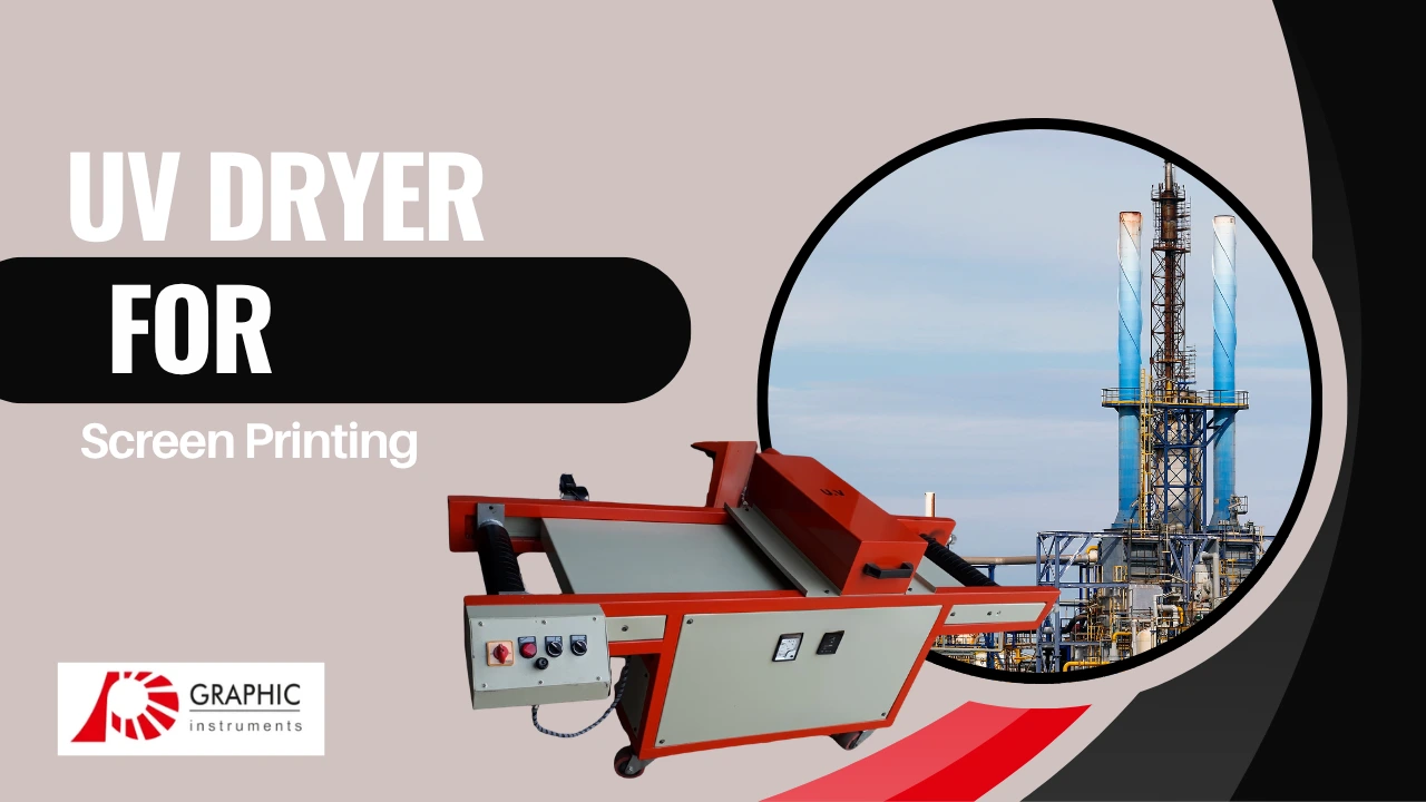 You are currently viewing UV Dryer for Screen Printing – A Complete Guide